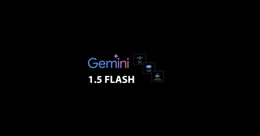 Gemini 1.5 Flash'i Getirdi